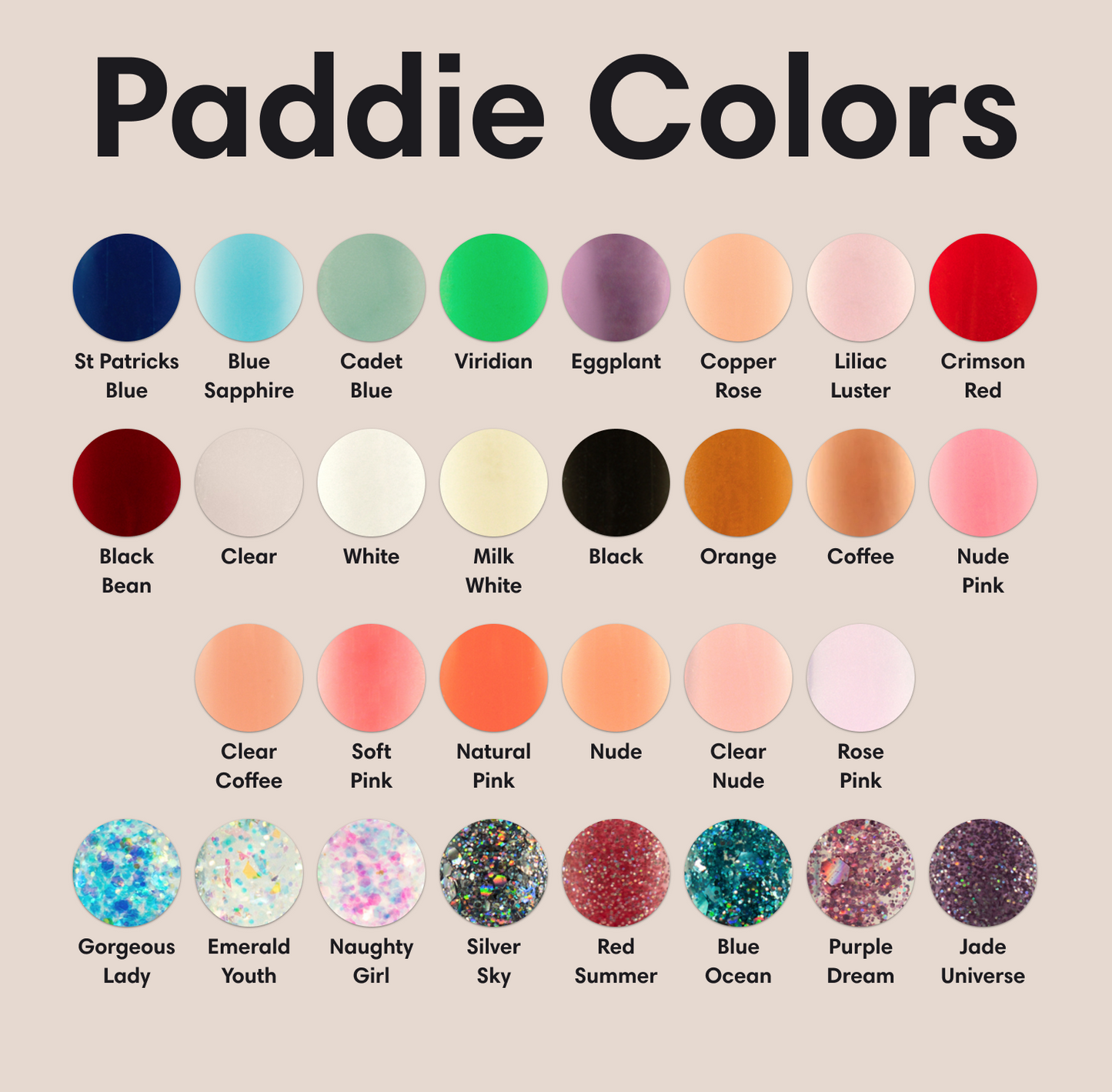 Nail Polygel color options include - St Patricks Blue, Blue Sapphire, Clear, Cadet Blue, Viridian, Soft Pink, Clear Coffee, Emerald Youth, Naughty Girl, White, Silver Sky, Natural Pink, Nude, Eggplant, Milk White, Red Summer, Black, Blue Ocean, Copper Rose, Liliac Luster, Orange, Clear Nude, Rose k, Gorgeous Lady, Crimson Red, Black Bean, Coffee, Purple Dream, Jade Universe, Nude pink.